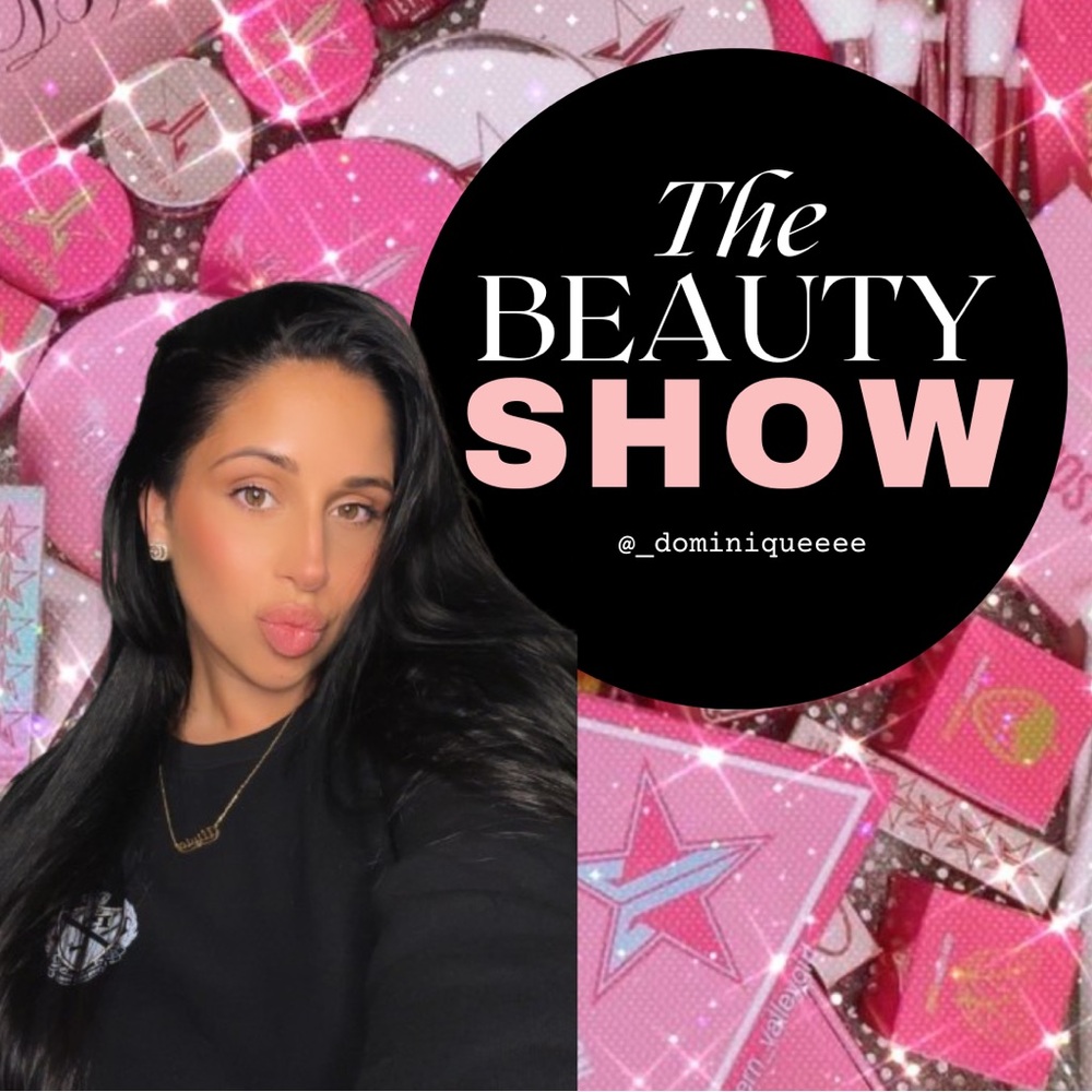 Beauty Show w/ _dominiqueee is LIVE NOW!